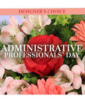 Admin Professional's (Custom Arrangement)