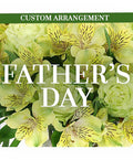 Father's Day (Custom Arrangement)