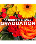 Graduation Florals (Designer's Choice)